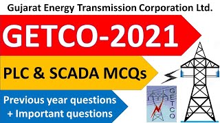 GETCO 2021 || PLC \u0026 SCADA Important MCQs || GETCO Electrical JE