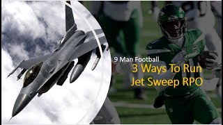 9 Man Football: 3 Ways To Run Jet Sweep RPO