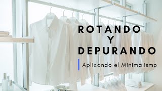 Rotando y DEPURANDO mi CLOSET