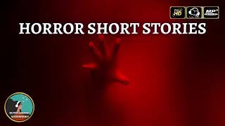 Horror Short Stories - FULL AudioBook 🎧📖