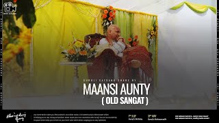 Maansi Auntie | Guruji Old Sangat | Experiences Share By Old Sangat | Guruji Satsang 🔊🎥