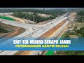 Terkini! Progress Exit Tol Muaro Sebapo Jambi Pembangunan Hampir Selesai | Drone View 2 Sep 2024