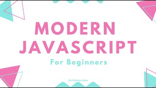 #1- Introduction (Modern JavaScript For Beginners)