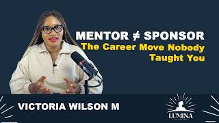 Mentor vs Sponsor: The Career Difference That Gets You Promoted