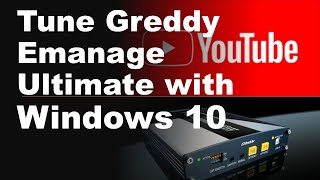 Tune Greddy Emanage Ultimate with Windows 10