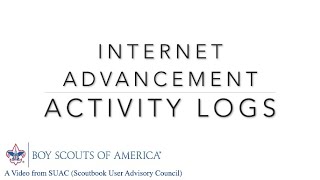 BSA Internet Advancement Activity Logs