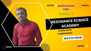 Mathematical Logic Lecture  - 4