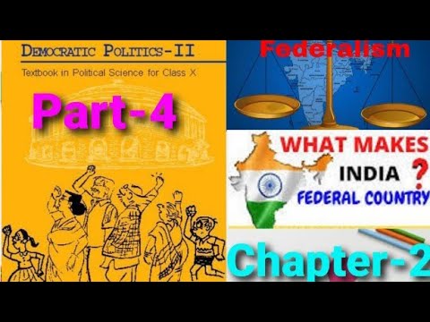 Class 10th NCERT Politics Chapter 2 Federalism What Makes India A ...