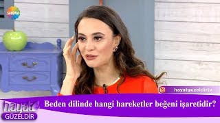 Beden dilinde hangi hareketler beğeni işaretidir?