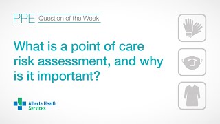 PPE Question of the Week — Risk assessments