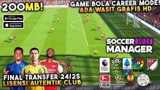 BARU BGT🔥 Rilis Di Playstore ! Berlisensi Career Mode Full Transfer 24/25 ! Soccer Manager 2025 !