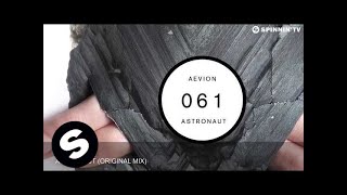 Aevion - Astronaut (Original Mix)