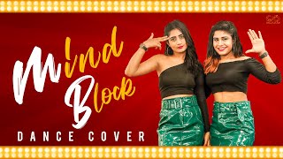 Mind Block -  Dance Cover || Sarileru Neekevvaru || Swetha Naidu || Nayani Pavani || Infinitum Media