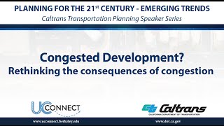 Congested Development? Rethinking the consequences of congestion