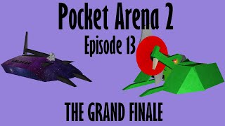 Pocket Arena 2: Episode 13 // THE GRAND FINALE // Robot Arena 2