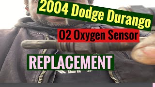 2004 Dodge Durango 02 Oxygen Sensor Replacement