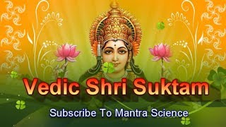 Full Vedic Shree Suktam श्री सूक्त्म