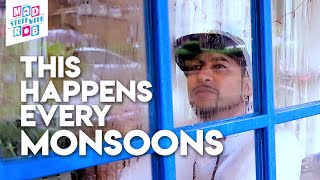 My Monsoon Story | Happens every year