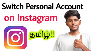 how to switch personal account in instagram in tamil/business account  & creator account to personal
