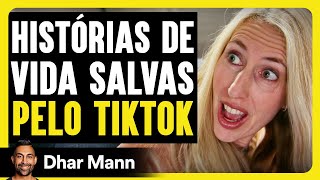 Histórias De Vida Salvas Pelo TikTok | Dhar Mann Studios