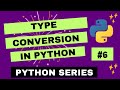 Python Type Conversion Explained | Implicit & Explicit Type Casting in Python | Python For AI and ML