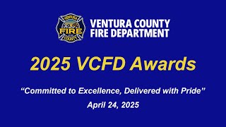 2025 VCFD Awards - April 24, 2025