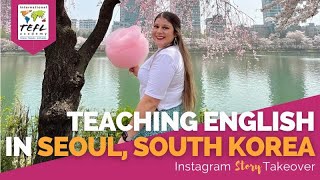 Day in the Life Teaching English in Seoul, South Korea with Vanessa Valenzuela