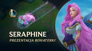 Prezentacja bohaterki Seraphine | Rozgrywka — League of Legends