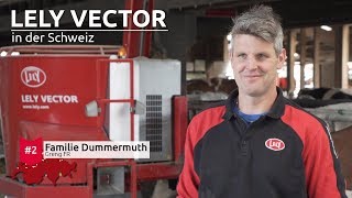 Vector Betrieb #02 - Dummermuth Greng FR - LELY CENTER Härkingen