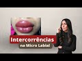 Maiores intercorrências da Micropigmentação Labial e como evitá-las