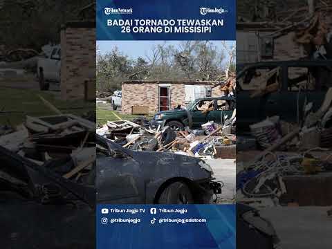 Badai Tornado Tewaskan 26 Orang Di Missisipi#Short - YouTube