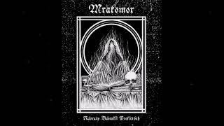 MRAKOMOR - Návraty Básníků Prokletých (Returns of the Damned Poets) Czech Black Metal (Full Release)