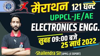 #12 | UPPCL-JE 2021 | 121 घंटे मैराथन लगातार  | ELECTRONICS ENGG. BY UPPCL-JE EXPERT SHAILENDRA SIR