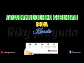 KARAOKE || JAGAKAN JODOH KU SEBENTAR || BONA