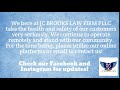 We here at JC BROOKS LAW FIRM PLLC take the health and safety of our customers very seriously. We c…