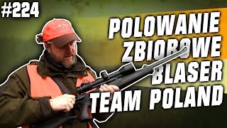 Darz Bór odc 224 - Polowanie zbiorowe Blaser Team Poland