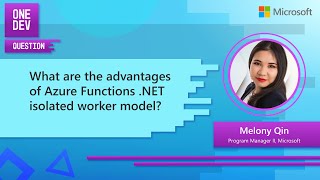 What are the advantages of .NET in an isolated worker model?