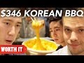 $24 Korean BBQ Vs. $346 Korean BBQ $24 Korean BBQ Vs. $346 Korean BBQ