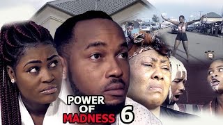 Power Of Madness Season 6 - 2018 Latest Nigerian Nollywood Movie | Full HD