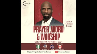 PRAYER, WORD & WORSHIP