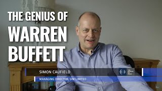 Simon Caufield on the Genius of Warren Buffett