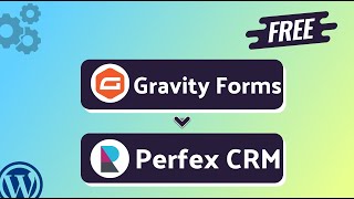 Integrating Gravity Forms with Perfex CRM | Step-by-Step Tutorial | Bit Integrations