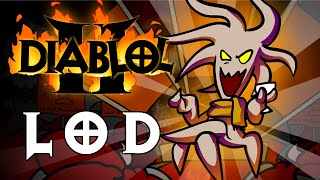 LOD Opening Cinematc | Diablol 2 Ep29 (Animated Parody)