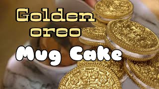 Golden Oreo mug cake