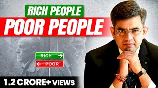 अमीर लोगो की तरह सोचना सीखो | RICH vs POOR Mindset | How to get RICH FAST | Sonu Sharma
