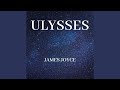 Chapter 64: Ulysses