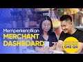 Memperkenalkan Merchant Dashboard untuk rakan niaga SME QR