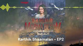 Raagavil Marma Thesam -  22 MAR 2022