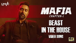 Mafia Tamil Songs | Beast In The House Video Song | Arun Vijay | Prasanna | Jakes Bejoy | Lyca Music