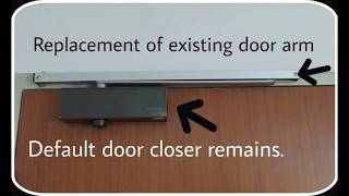 Uni-Arm: Awesome Door Closing System in Singapore